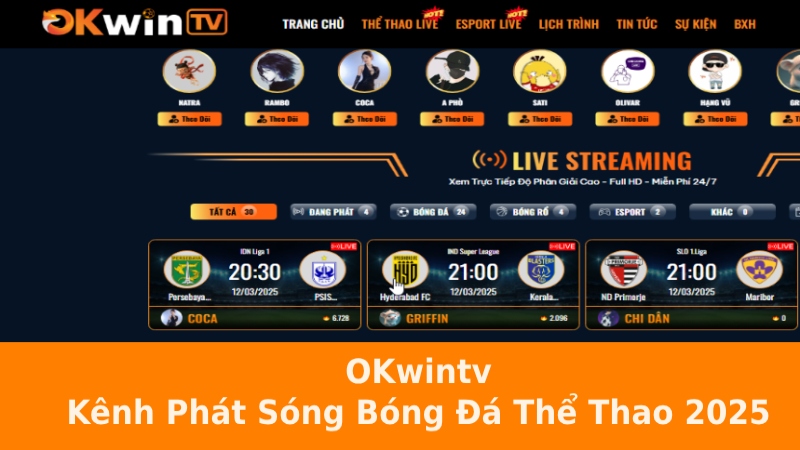 OKwintv - Nền tảng phát sóng thể thao trực tiếp miễn phí