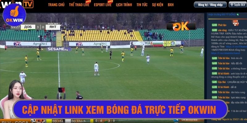 Cập nhật link địa chỉ xem bóng đá trực tiếp Okwin mới nhất 